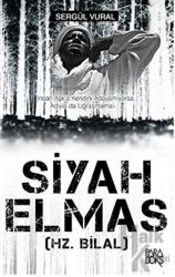 Siyah Elmas (Hz. Bilal)