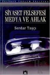 Siyaset Felsefesi Medya ve Ahlak