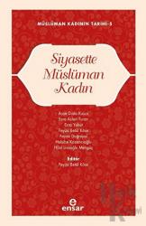 Siyasette Müslüman Kadın Müslüman Kadının Tarihi-5