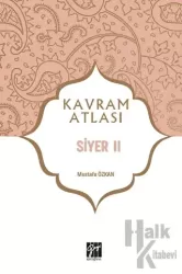 Siyer 2 - Kavram Atlası