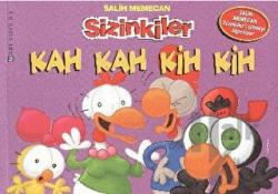 Sizinkiler - Kah Kah Kih Kih