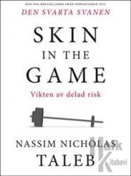 Skin in the Game: Hidden Asymmetries in Daily Life