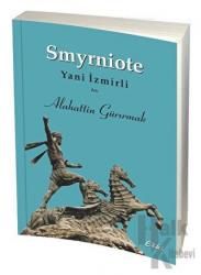 Smyrniote - Yani İzmirli