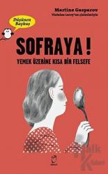 Sofraya! - Düşünen Baykuş