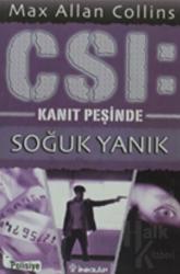 Soğuk Yanık CSI: Kanıt Peşinde