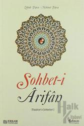 Sohbet-i Arifan (Büyüklerin Sohbetleri)