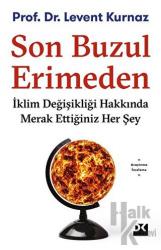 Son Buzul Erimeden