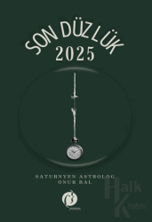 Son Düzlük - 2025