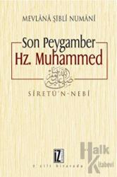 Son Peygamber Hz. Muhammed