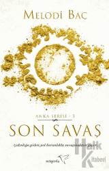 Son Savaş - Anka Serisi 5