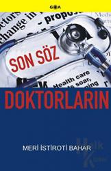 Son Söz Doktorların