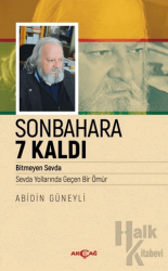 Sonbahara 7 Kaldı