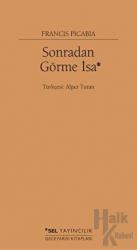 Sonradan Görme İsa