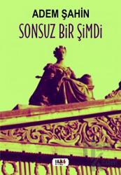 Sonsuz Bir Şimdi