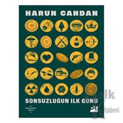 Sonsuzluğun İlk Günü