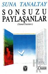 Sonsuzu Paylaşanlar