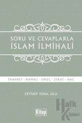 Soru Ve Cevaplarla İslam İlmihali