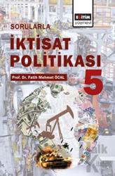 Sorularla İktisat Politikası- 5