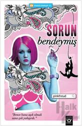 Sorun Bendeymiş