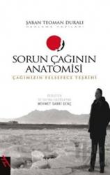 Sorun Çağının Anatomisi