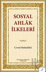 Sosyal Ahlak İlkeleri