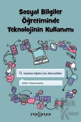 Sosyal Bilgiler Öğretiminde Teknolojinin Kullanımı Uzaktan Eğitim İçin Alternatifler