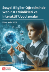 Sosyal Bilgiler Öğretiminde Web 2.0 Etkinlikleri ve İnteraktif Uygulamalar