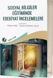 Sosyal Bilimler Eğitiminde Edebiyat İncelemeleri