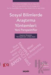 Sosyal Bilimlerde Araştırma Yöntemleri: Yeni Perspektifler