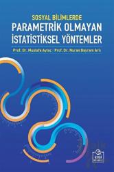 Sosyal Bilimlerde Parametrik Olmayan İstatistiksel Yöntemler