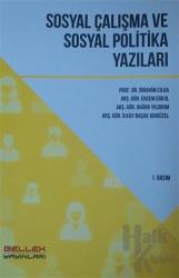 Sosyal Çalışma ve Sosyal Politika Yazıları