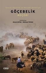 Sosyal, Kültürel ve İktisadi Yönleriyle Göçebelik - Koçeri