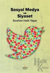 Sosyal Medya ve Siyaset