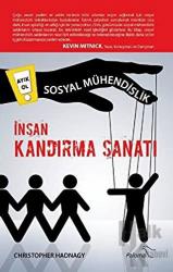 Sosyal Mühendislik - İnsan Kandırma Sanatı