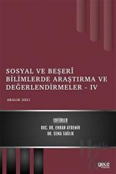 Sosyal ve Beşeri Bilimlerde Araştırma ve Değerlendirmeler 4