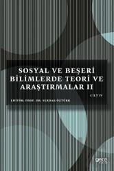 Sosyal ve Beşeri Bilimlerde Teori ve Araştırmalar 2 Cilt 4