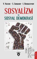 Sosyalizm ve Sosyal Demokrasi