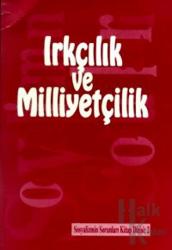 Sosyalizmin Sorunları Kitap Dizisi Sayı: 2 Irkçılık ve Milliyetçilik