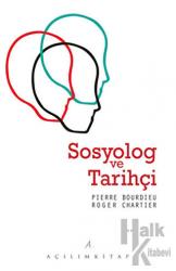 Sosyolog ve Tarihçi