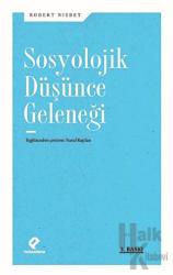 Sosyolojik Düşünce Geleneği