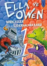 Şövalyeler Ejderhalara Karşı - Ella ve Owen 3 (Ciltli)