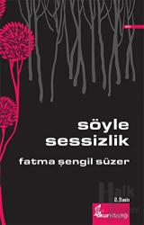 Söyle Sessizlik