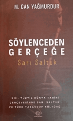 Söylenceden Gerçeğe