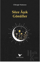 Söze Âşık Gönüller