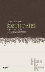 Sözün Dansı – Edebi Sanatlar ve İfade Yöntemleri