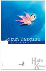 Sözün Yazgısı