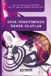 Spor Yönetiminde Örnek Olaylar