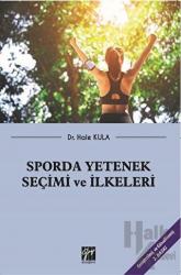 Sporda Yetenek Seçimi ve İlkeleri