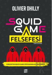 Squid Game Felsefesi