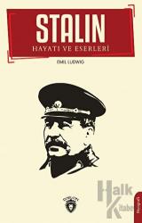 Stalin Hayatı ve Eserleri